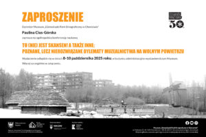 1. Zaproszenie na konferencję_To (nie) jest skansen